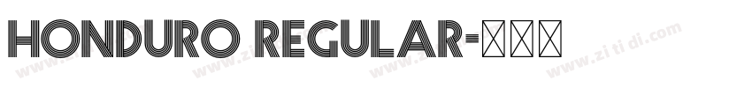Honduro Regular字体转换 Honduro Regular字体转换